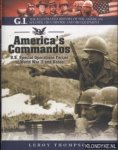 Thompson, Leroy - America's Commandos. U.S. Special Operations Forces of World War II and Korea