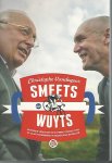 Vandegoor, Christophe - Smeets en Wuyts -Boeiende verhalen en scherpe opinies over 50 jaar toprenners in Nederland en België