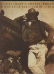 Stevenson, Sara. - Hill & Adamson's The Fishermen an women of the firth of forth