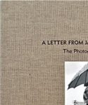 Peter, Carolyn - A Letter From Japan: The Photographs of John Swope