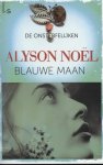 Alyson Noel - Blauwe maan / De onsterfelijken / 2