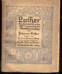 GENDEREN STORK, P. VAN (bew.), - Luther. Een gedenkboek op den 400 sten verjaardag der kerkhervorming door Johannes Luther.