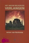 Harskamp , Anton van . [ isbn 9789043501989  ] - Het Nieuw-religieuze Verlangen . ( De kernvraag in Het nieuw - religieuze verlangen is: Waarom zet juist in een steeds verder seculariserende cultuur het nieuw - religieuze verlangen door? In zijn antwoord wijst de auteur op de toegenomen -