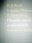 Wulff, H.R., Andur Pedersen, S. & Rosenberg, R. - Filosofie van de geneeskunde. Een verkenning