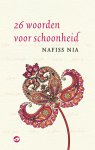 Nafiss Nia - 26 woorden voor schoonheid