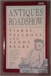 Lewis, Christopher - ANTIQUES ROADSHOW - Tiaras, Tallboys and Teddy Bears