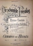 Rennes, Catharina van: - De schoonste feestdag. kleine cantate voor een en meerstemmig kinderkoor, sopraansolo en pianobegeleiding opus 18. Woorden van W.E. Randi. 25ste uitgave