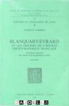 Isabelle Jammes - Blanquart-Evrard et les origines de l'édition photographique francaise. Catalogue raisonné des albums photographiques édités 1851 - 1855