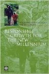 World Bank. - Responsible Growth for the New Millennium: Integrating Society, Ecology, and the Economy.