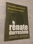 Dorrestein - Leesinformatie over Renate Dorrestein set 20 ex a 2.50 / naar aanleiding van Zonder genade