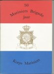 diversen - 50 jaar Mariniers Brigade - Korps Mariniers