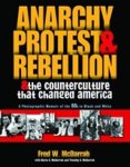 MCDARRAH, Fred W. - Anarchy, protest & rebellion