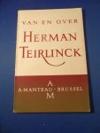 Duinkerken, Anton van ea - Van en over Herman Teirlinck