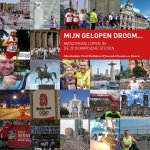 Frank Matthijssen, Romain van Damme - Mijn gelopen droom... marathons lopen in de 22 Olympische steden