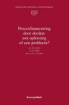 J.H. Lemstra - Procesfinanciering door derden: een oplossing of een probleem? / NVvP-reeks / 37