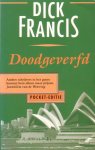 Francis, Dick - Doodgeverfd