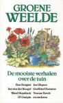 Diverse, Onbekend - Groene weelde. de mooiste verhalen