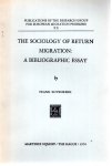 BOVENKERK, Frank - The Sociology of Return Migration: A Bibliographic Essay.