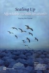 Preker, Alexander S. - Scaling Up Affordable Health Insurance