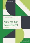 Raymond Schlössels, Karianne Albers - Boom Juridische studieboeken - Kern van het bestuursrecht