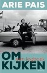 Pais, Arie - Omkijken / een logboek Pais, Arie - Omkijken / een logboek