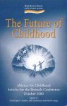  - The Future of Childhood