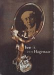 Couperus  (June 10, 1863 - July 16, 1923) (Fens Kees - Samenstelling met veel foto's), Louis Marie-Anne - Zo ik iets ben ... Ben ik een Hagenaar .. Louis Couperus in eigen woorden