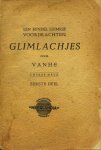 VANHE - Glimlachjes. Een bundel luimige voordrachten. Eerste deel