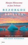 Jan Terlouw ; Marjan Minnesma - Bezorgde brieven