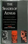 James Harvey McGregor - The Shades of Aeneas The Imitation of Virgil and the History of Paganism in Boccaccio's "Filostrato", "Filocolo" and "Teseida"