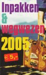 Verschillende auteurs w.o. Midas Dekkers - Inpakken & wegwezen 2005