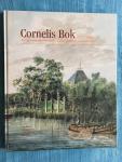 Bakker, Cees e.a. - Cornelis Bok (1777-1836). Een opmerkelijke West-Friese kunstschilder en romanschrijver.