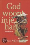Onbekend, H. Oostra - God Woont In Je Hart 1-6 15-18 Jaar