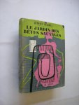 Duhamel, Georges - Le jardin des betes sauvages Duhamel, Georges - Le jardin des betes sauvages