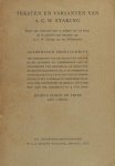 Vries, Joanna Marie de. - Teksten en varianten van A.C.W. Staring. Proeve van onderzoek naar en uitgave van een keuze uit de gedichten met varianten van A.C.W. Staring van den Widenborch