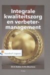 Chris Bakker, Els Meertens - Integrale kwaliteitszorg en verbeter-management