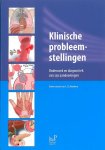 C.J.E. Kaandorp - Compendium Klinische Diagnostiek 1 -   Klinische probleemstellingen