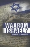 Willem J.J. Glashouwer - Waarom Israel?