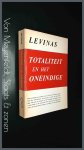 Levinas, Emmanuel - Totaliteit en het oneindige. Essay over de exterioriteit