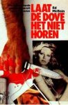 McBain, Ed - LAAT DE DOVE HET NIET HOREN