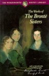 Emily Bronte, Anne Bronte - The Works of the Bronte Sisters