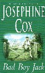 Cox, Josephine - Bad Boy Jack