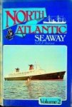 Bonsor, N.R.P. - North Atlantic Seaways (loose volumes)