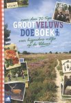 Peter Jan Vermeij - Regio-Boek - Groot Veluws doeboek