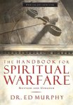 Murphy, Ed - The Handbook for Spiritual Warfare Revised and Updated