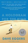 Dave Eggers - A Hologram for the King A Novel