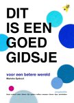 Marieke Eyskoot - Dit is een goed gidsje voor een betere wereld