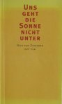 Tromp, Ferry - Uns geht die Sonne nicht unten. Han van Zomeren 1920-1941