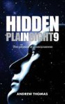 Andrew H. Thomas - Hidden in Plain Sight 9 The physics of consciousness