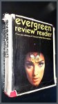 - - Evergreen review reader 1957 1967 - A ten year anthology of America's leading literary magazine - - Evergreen review reader 1957 1967 - A ten year anthology of America's leading literary magazine